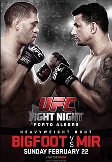 UFC Fight Night: Bigfoot vs Mir - UFC Event Poster (February 22, 2015)