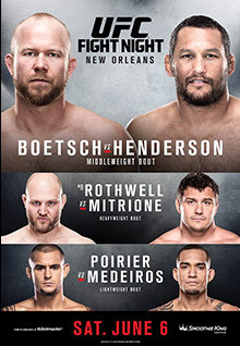 UFC Fight Night: Boetsch vs Henderson - UFC Event Poster (June 06, 2015)