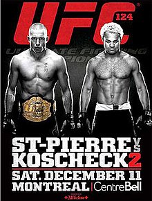 UFC 124: St-Pierre vs Koscheck 2 - UFC Event Poster (December 11, 2010)