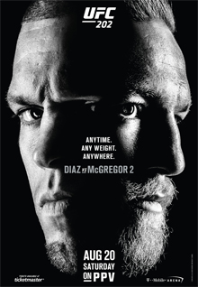 UFC 202: Diaz vs. McGregor 2 - UFC Event Poster (August 20, 2016)