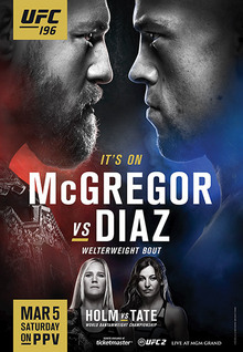 UFC 196: McGregor vs Diaz - UFC Event Poster (March 05, 2016)